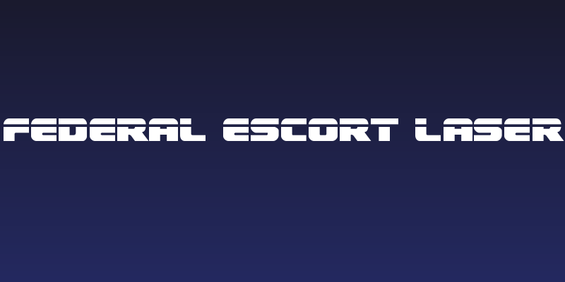 Federal Escort Laser Social Header