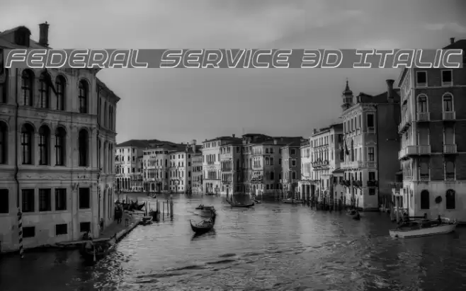 Federal Service 3D Italic Font examples