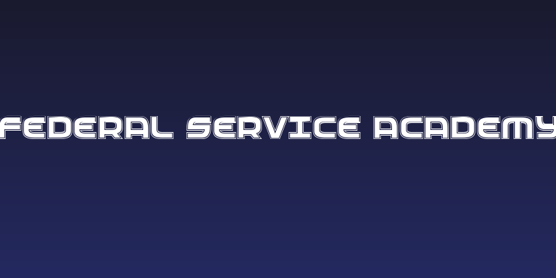 Federal Service Academy Social Header