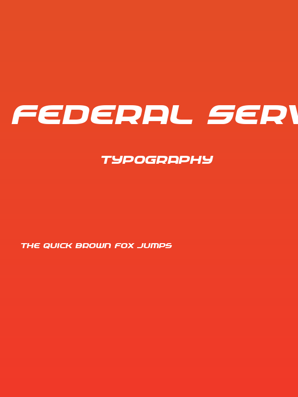 Federal Service Bold ExpandedItalic Poster