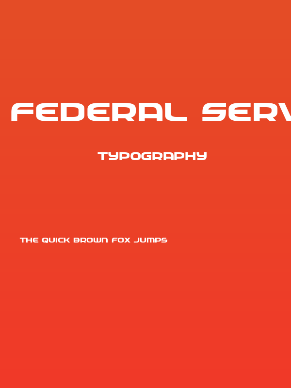 Federal Service Bold Expanded Poster