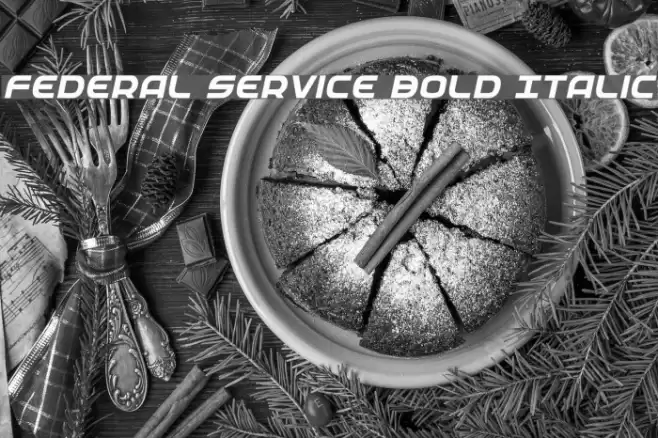 Federal Service Bold Italic examples