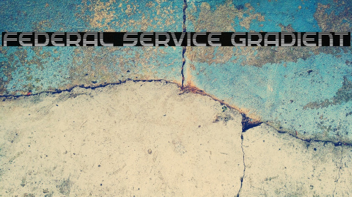 Federal Service Gradient Font examples