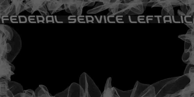 Federal Service Leftalic  examples