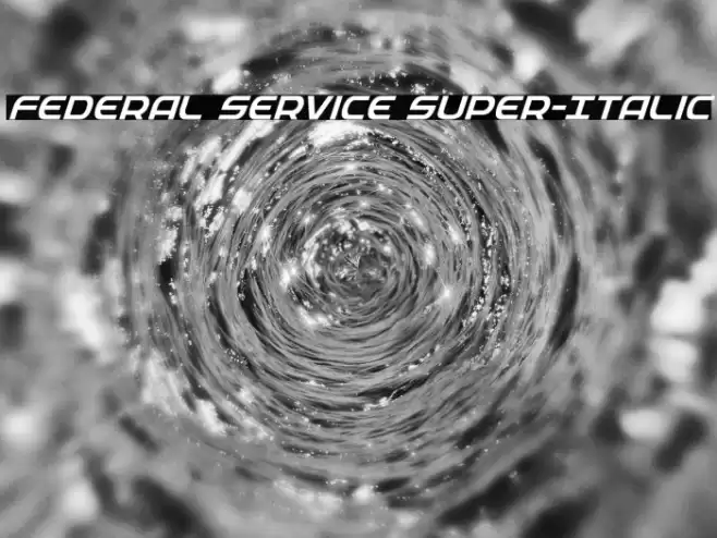 Federal Service Super-Italic Font examples
