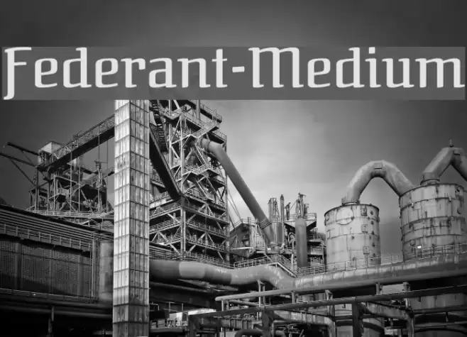 Federant-Medium フォント examples