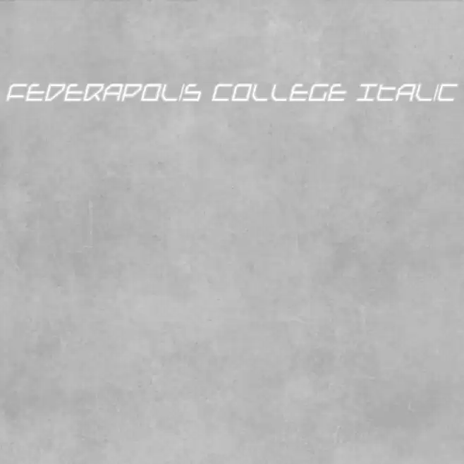 Federapolis College Italic フォント examples