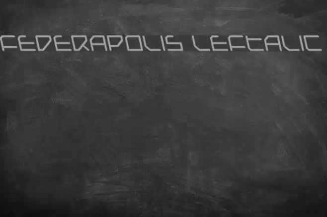 Federapolis Leftalic Шрифта examples