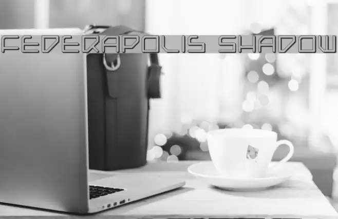Federapolis Shadow Font examples