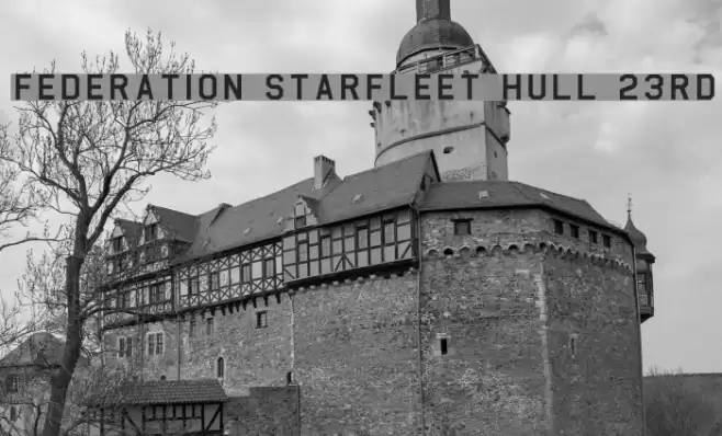 Federation Starfleet Hull 23rd फ़ॉन्ट examples