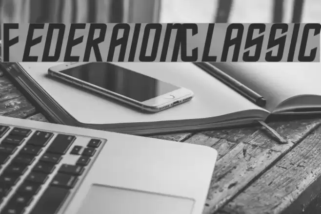 FederationClassic Font examples