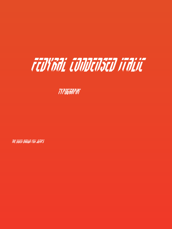 Fedyral Condensed Italic Poster