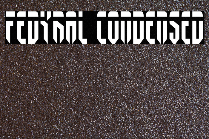 Fedyral Condensed Font examples