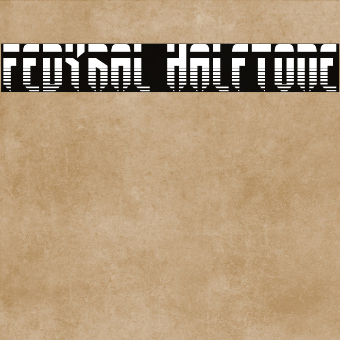 Fedyral Halftone Font examples
