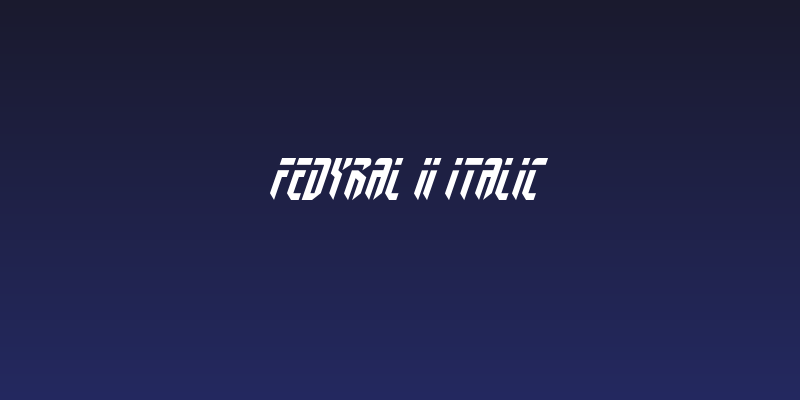 Fedyral II Italic Social Header