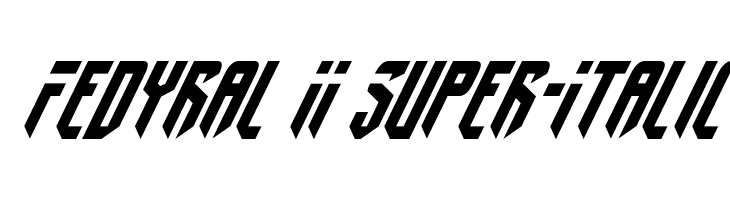 Fedyral II Super-Italic Schriftart