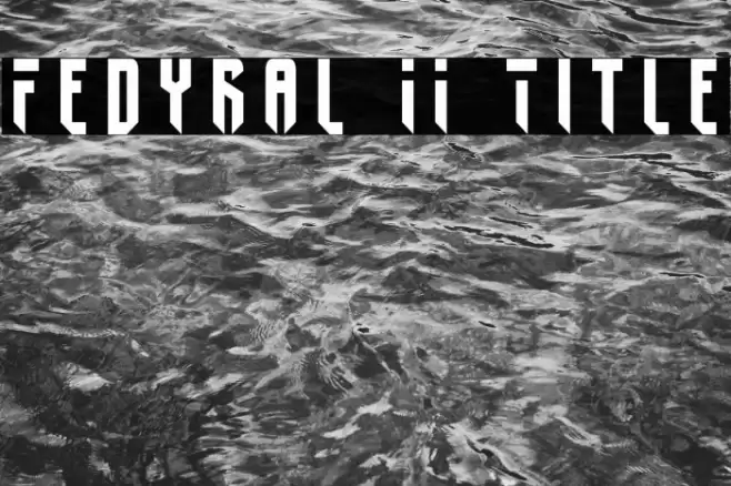 Fedyral II Title Fonte examples