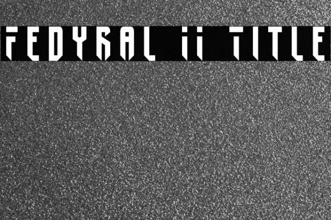 Fedyral II Title Fonte examples