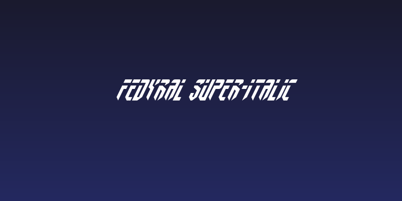 Fedyral Super-Italic Social Header