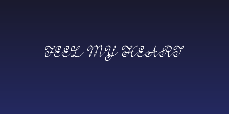 Feel My Heart Social Header