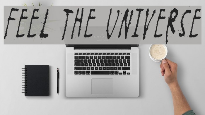 Feel the universe Font examples
