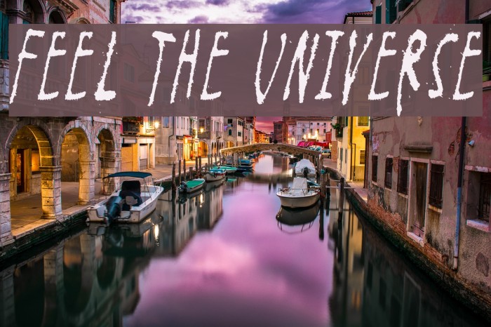Feel the universe Font examples