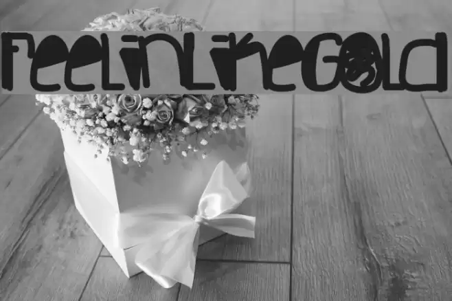 FeelinLikeGold Font examples