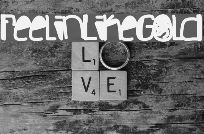 FeelinLikeGold Font examples
