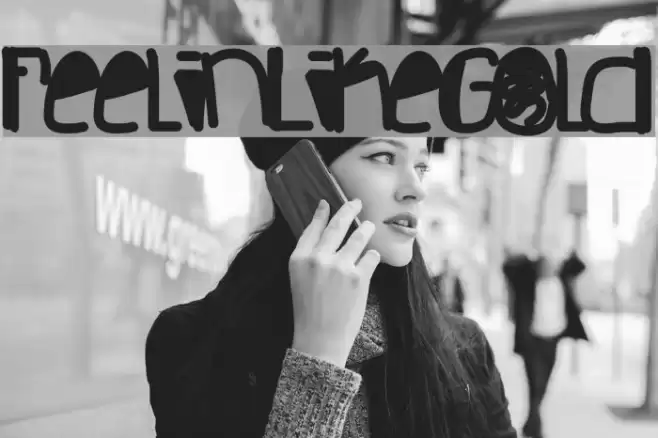 FeelinLikeGold Font examples