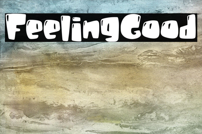 FeelingGood フォント examples