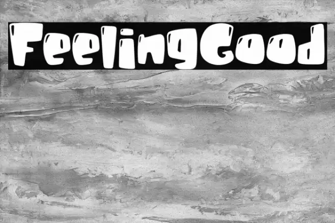 FeelingGood Font examples