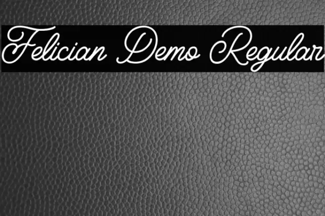 Felician Demo Regular Font examples