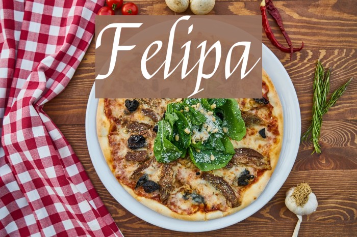 Felipa Schriftart examples