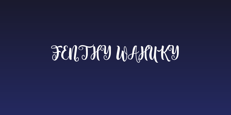 Fenthy Wahuky Social Header