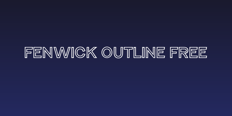 Fenwick Outline Free Social Header