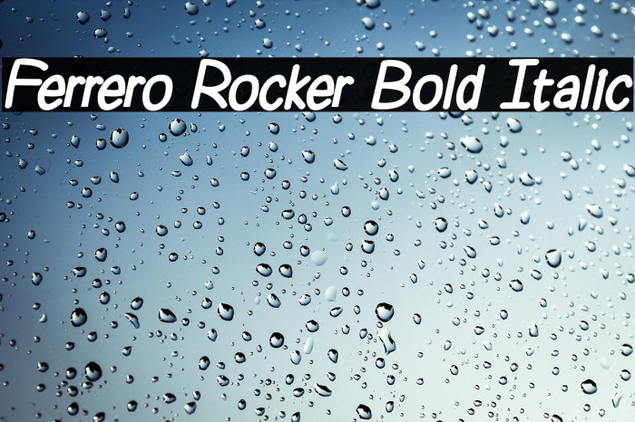 Ferrero Rocker Bold Italic Font examples