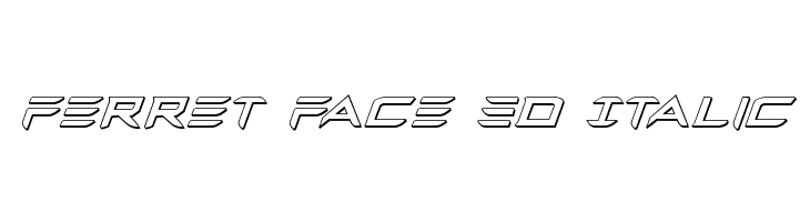 Ferret Face 3D Italic Font