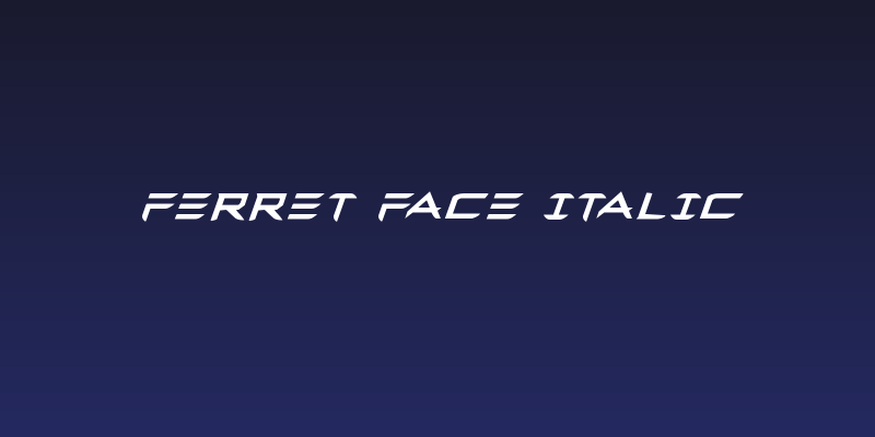Ferret Face Italic Social Header