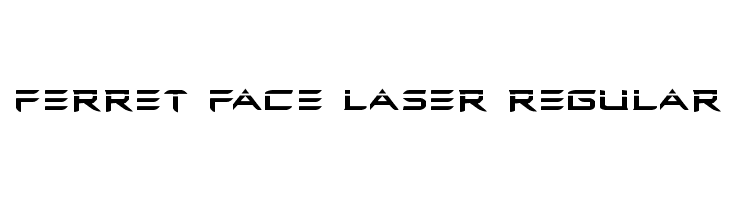 Ferret Face Laser Regular  Free Fonts Download