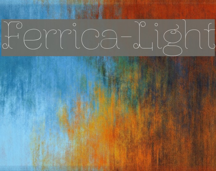 Ferrica-Light Font examples