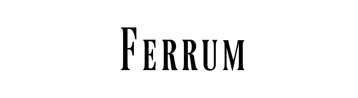 Ferrum Font