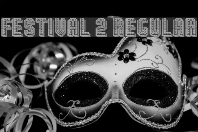 Festival 2 Regular Font examples