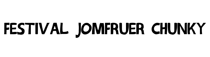 Festival Jomfruer chunky  免费字体下载