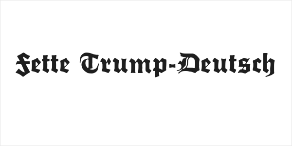 Fette Trump-Deutsch Logo