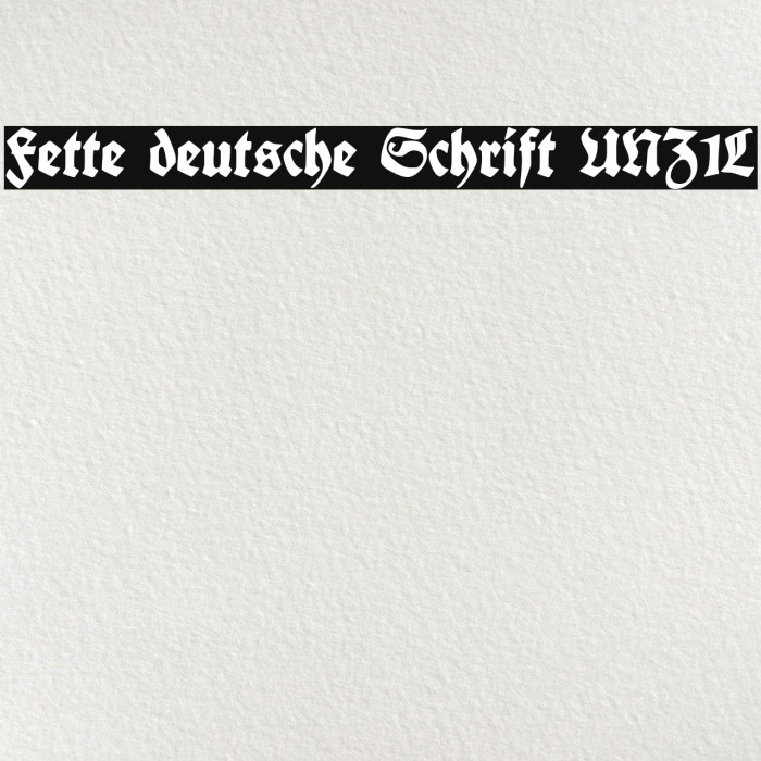 Fette deutsche Schrift UNZ1L Font examples