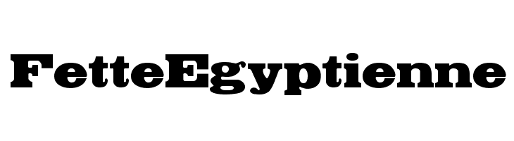 FetteEgyptienne Font