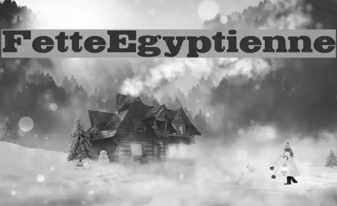 FetteEgyptienne Schriftart examples