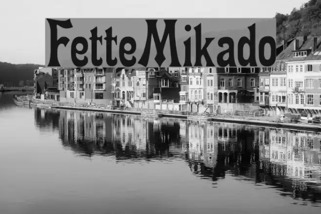 FetteMikado Font examples