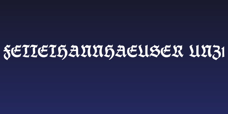 FetteThannhaeuser UNZ1 Social Header