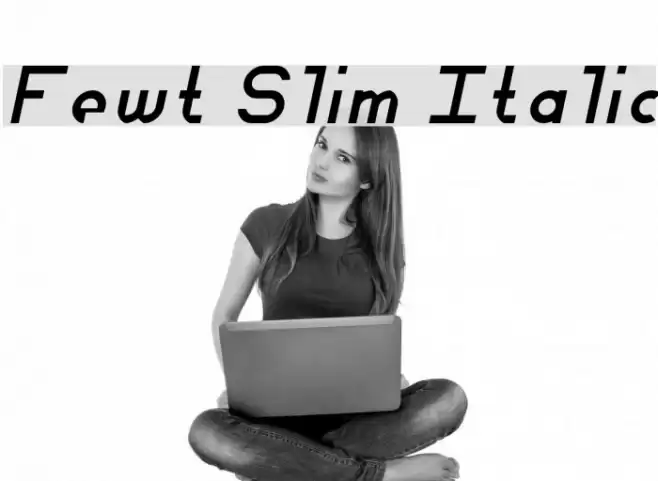 Fewt Slim Italic Font examples